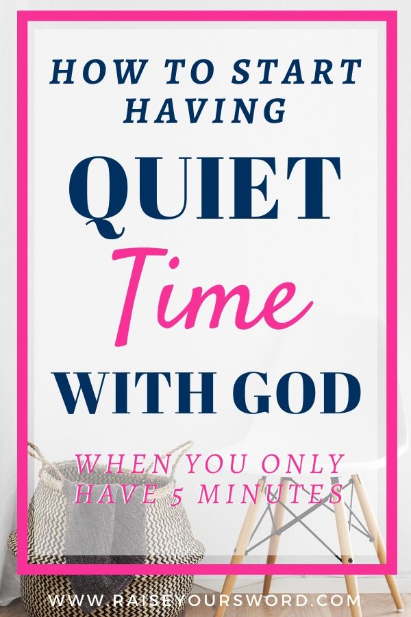 quiet time with God