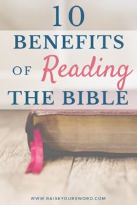 10 Amazing Benefits Of Reading The Bible