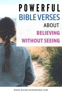 Powerful Bible Verses About Believing Without Seeing