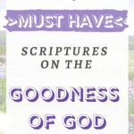 goodness of God scriptures