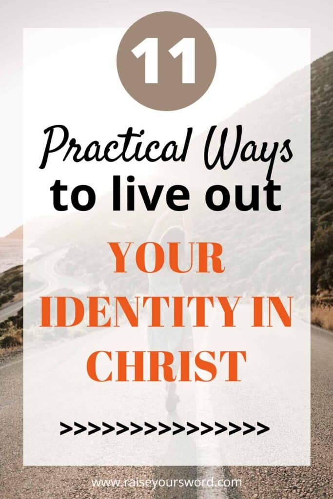 living out your identity in christ
